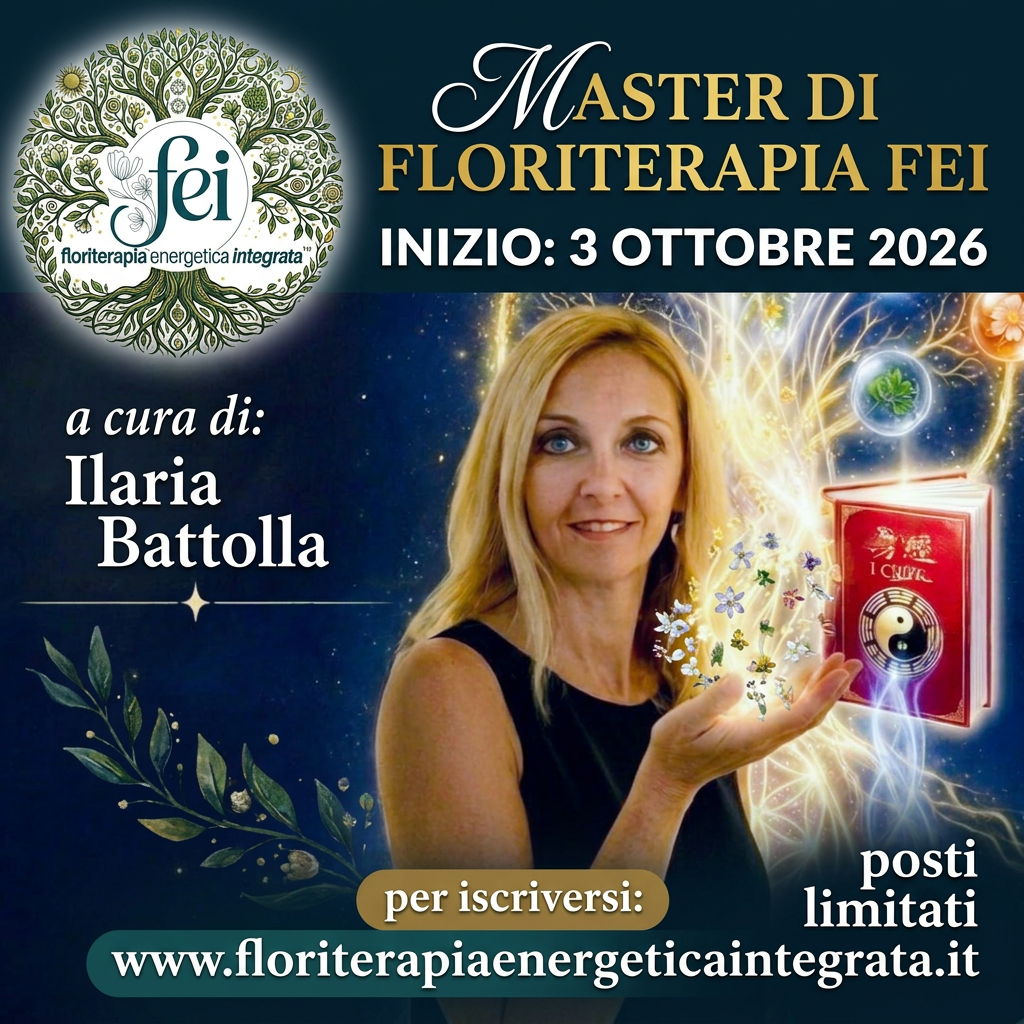 Master Floriterapia Energetica Integrata F.E.I.™ 1 Master Floriterapia Energetica Integrata F.E.I.™